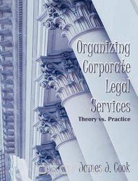 Organizing Corporate Legal Services