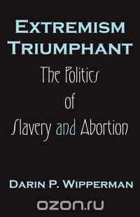 Extremism Triumphant