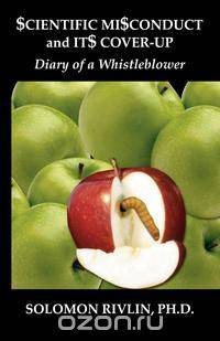 Scientific Misconduct and Its Cover-Up