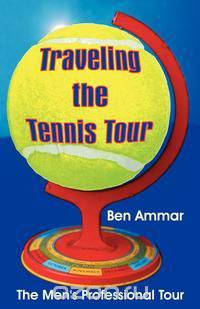 Traveling the Tennis Tour