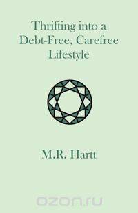 Thrifting into a Debt-Free, Carefree Lifestyle