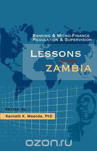 Banking and Micro-finance Regulation and Supervision