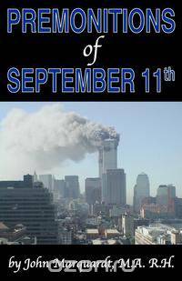 Premonitions of September 11th