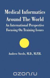 Medical Informatics Around The World
