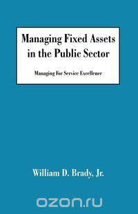 Managing Fixed Assets in the Public Sector