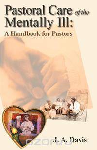 Pastoral Care of the Mentally Ill