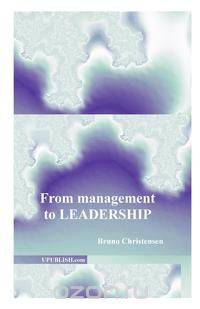 From Management to Leadership