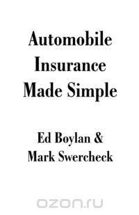 Automobile Insurance Made Simple