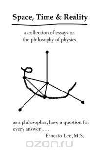 Space, Time and Reality