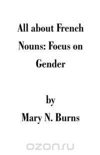 All about French Nouns