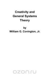 Creativity and General Systems Theory