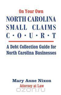 On Your Own North Carolina Small Claims Court