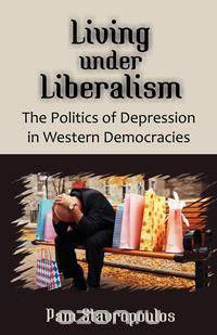 Living under Liberalism