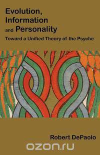 Evolution, Information, and Personality