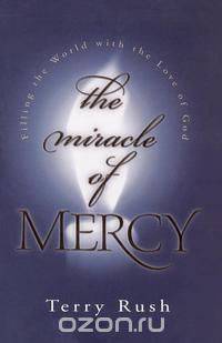 The Miracle of Mercy