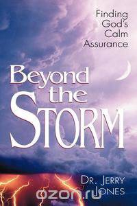 Beyond the Storm