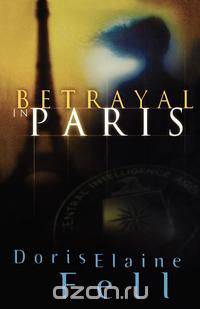 Betrayal in Paris