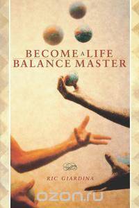 Become a Life Balance Master