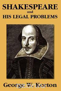Shakespeare and his Legal Problems