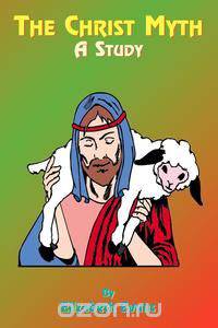 The Christ Myth