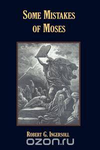 Some Mistakes of Moses