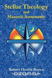 Stellar Theology and Masonic Astronomy