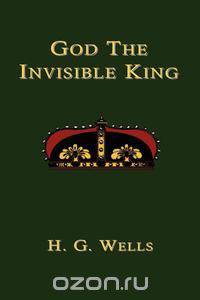God the Invisible King