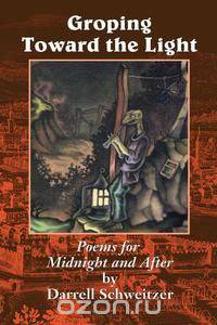 Groping Toward the Light