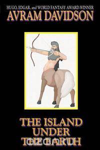 The Island Under the Earth