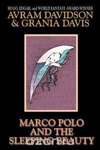 Marco Polo and the Sleeping Beauty