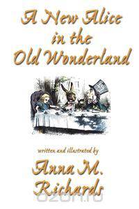 A New Alice in the Old Wonderland
