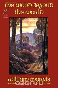 The Wood Beyond the World