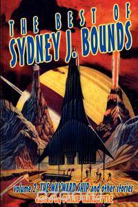 The Best of Sydney J. Bounds, Volume 2