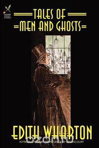 Tales of Men and Ghosts