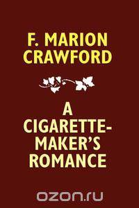 A Cigarette-Maker