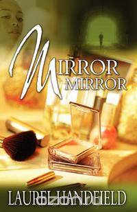 Mirror, Mirror