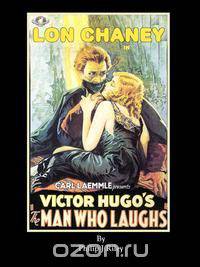 LON CHANEY AS THE MAN WHO LAUGHS - An Alternate History for Classic Film Monsters