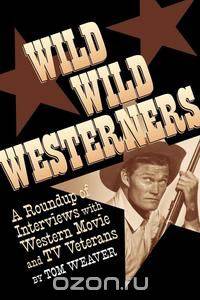 Wild Wild Westerners