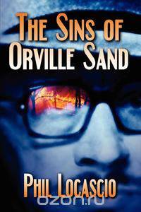 The Sins of Orville Sand
