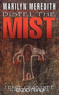 Dispel the Mist