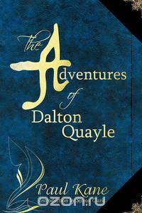 The Adventures of Dalton Quayle