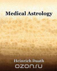Medical Astrology (1914)