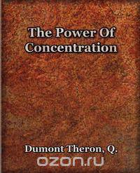 The Power Of Concentration (1918)