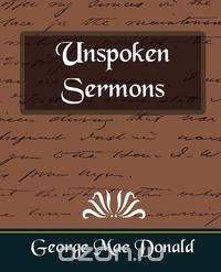 Unspoken Sermons