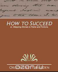 How to Succeed