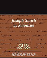 Joseph Smith as Scientist