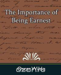 The Importance of Being Earnest