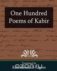 One Hundred Poems of Kabir