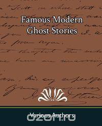 Famous Modern Ghost Stories