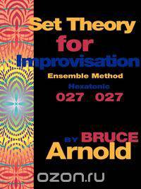 Set Theory for Improvisation Ensemble Method
